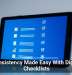 Consistency Made Easy With Digital Checklists